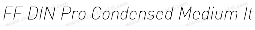 FF DIN Pro Condensed Medium Italic字体转换